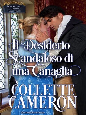 cover image of Il Desiderio Scandaloso di una Canaglia
